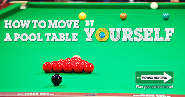 pool table move yourself mymovingreviews