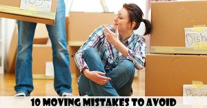 Top moving mistakes to avoid